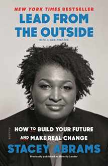 9781250214805-1250214807-Lead from the Outside: How to Build Your Future and Make Real Change