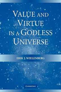 9780521607841-0521607841-Value and Virtue in a Godless Universe
