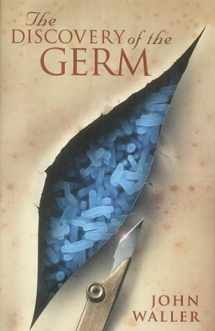 9781840463736-1840463732-The Discovery of the Germ