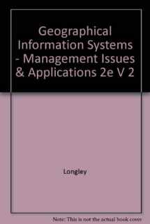 9780471331339-0471331333-Geographical Information Systems: Management Issues and Applications, Volume 2, Second Edition