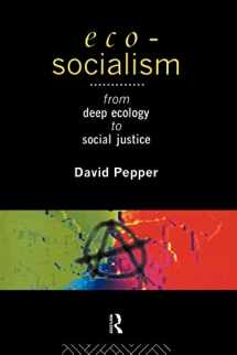 9780415097192-0415097193-Eco-Socialism: From Deep Ecology to Social Justice