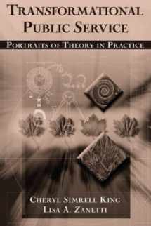 9780765609489-0765609487-Transformational Public Service: Portraits of Theory in Practice