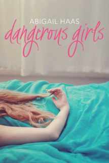 9781442486607-1442486600-Dangerous Girls