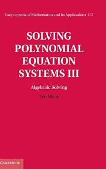 9780521811552-0521811554-Solving Polynomial Equation Systems III: Volume 3, Algebraic Solving (Encyclopedia of Mathematics and its Applications, Series Number 157)