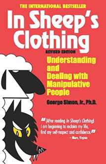 9781935166306-1935166301-In Sheep's Clothing: Understanding and Dealing with Manipulative People