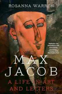9781324021988-1324021985-Max Jacob: A Life in Art and Letters