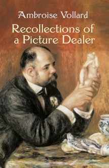 9780486428529-0486428524-Recollections of a Picture Dealer (Dover Fine Art, History of Art)