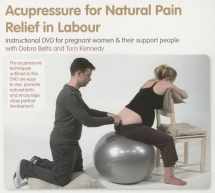 9780955909672-0955909678-Acupressure for Natural Pain Relief in Labour DVD