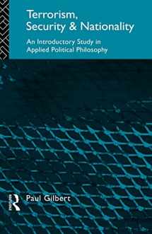 9780415091763-0415091764-Terrorism, Security and Nationality: An Introductory Study in Applied Political Philosophy