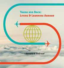 9781937555023-193755502X-There and Back: Living and Learning Abroad