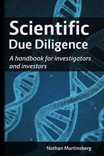 9781717537676-1717537677-Scientific due diligence: A handbook for investigators and investors