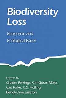 9780521588669-0521588669-Biodiversity Loss: Economic and Ecological Issues