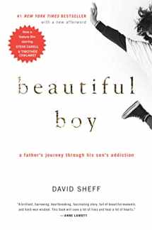 9780547203881-0547203888-Beautiful Boy: A Father's Journey Through His Son's Addiction