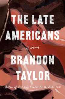 9780593332337-0593332334-The Late Americans: A Novel