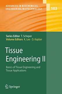9783540361855-3540361855-Tissue Engineering II: Basics of Tissue Engineering and Tissue Applications (Advances in Biochemical Engineering/Biotechnology, 103)