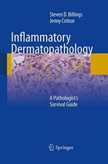 9781489977861-1489977864-Inflammatory Dermatopathology: A Pathologist's Survival Guide