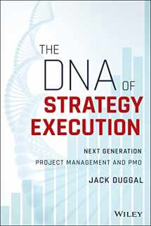 9781119278016-1119278015-The DNA of Strategy Execution: Next Generation Project Management and PMO