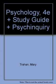 9780716755821-0716755823-Psychology, Fourth Edition & Study Guide & PsychInquiry