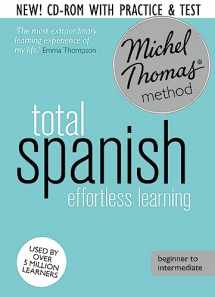 9781444790696-1444790692-Total Spanish: Revised (Learn Spanish with the Michel Thomas Method) (A Hodder Education Publication)