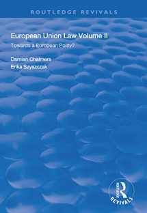 9781138313200-1138313203-European Union Law: Volume II: Towards a European Polity? (Routledge Revivals)