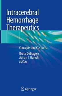 9783319770628-3319770624-Intracerebral Hemorrhage Therapeutics: Concepts and Customs