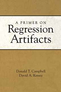 9781572304826-1572304820-A Primer on Regression Artifacts