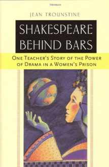 9780472030095-0472030094-Shakespeare Behind Bars: One Teacher's Story of the Power of Drama in a Women's Prison