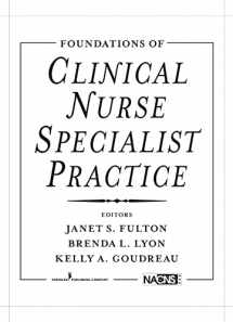 9780826110671-0826110673-Foundations of Clinical Nurse Specialist Practice
