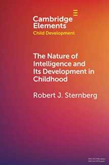 9781108791533-1108791530-The Nature of Intelligence and Its Development in Childhood (Elements in Child Development)