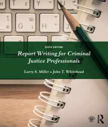 9781138288935-1138288934-Report Writing for Criminal Justice Professionals
