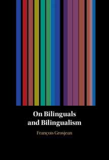 9781009210416-1009210416-On Bilinguals and Bilingualism
