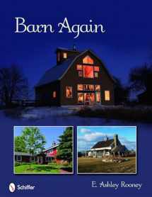 9780764334313-076433431X-Barn Again: Restored and New Barns for the 21st Century