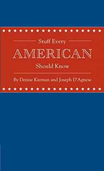 9781594745829-159474582X-Stuff Every American Should Know (Stuff You Should Know)
