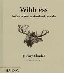 9780714878232-0714878235-Wildness: An Ode to Newfoundland and Labrador