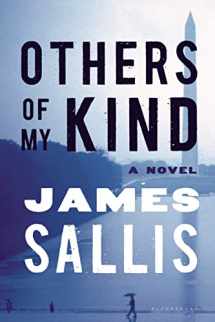 9781620402115-1620402114-Others of My Kind: A Novel