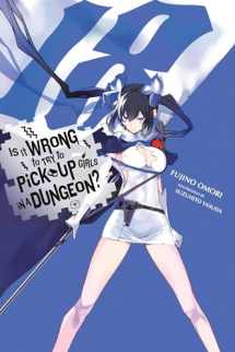 9781975373917-197537391X-Is It Wrong to Try to Pick Up Girls in a Dungeon?, Vol. 18 (light novel) (Volume 18) (Is It Wrong to Try to Pick Up Girls in a Dungeon? (light novel), 18)