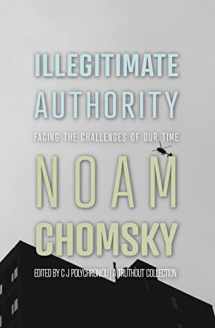 9781642599053-1642599050-Illegitimate Authority: Facing the Challenges of Our Time