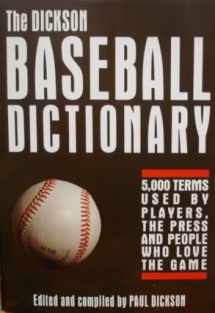 9780816017416-0816017417-The Dickson Baseball Dictionary