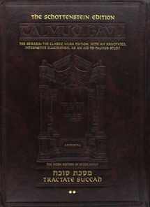 9781578190034-1578190037-Tractate Succah: The Gemara: The Classic Vilna Edition, with an Annotated, Interpretive Elucidation ... (Talmud Bavli)