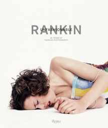 9780847862177-0847862178-Rankin: Unfashionable: 30 Years of Fashion Photography