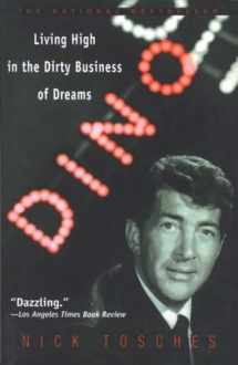 9780385334297-038533429X-Dino: Living High in the Dirty Business of Dreams