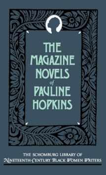 9780195052480-019505248X-The Magazine Novels of Pauline Hopkins: (Including Hagar's Daughter, Winona, and Of One Blood) (The Schomburg Library of Nineteenth-Century Black Women Writers)