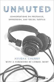 9780190906771-0190906774-Unmuted: Conversations on Prejudice, Oppression, and Social Justice
