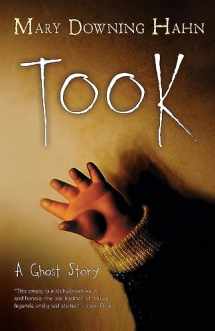 9780544813106-0544813103-Took: A Ghost Story
