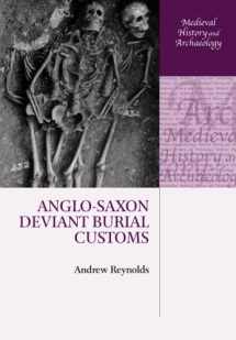 9780198723158-0198723156-Anglo-Saxon Deviant Burial Customs (Medieval History and Archaeology)