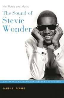 9780275987237-027598723X-The Sound of Stevie Wonder: His Words and Music (The Praeger Singer-Songwriter Collection)