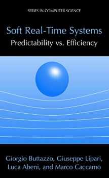 9780387237015-0387237011-Soft Real-Time Systems: Predictability vs. Efficiency: Predictability vs. Efficiency (Series in Computer Science)