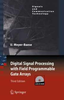 9783540726128-3540726128-Digital Signal Processing with Field Programmable Gate Arrays (Signals and Communication Technology)
