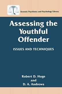 9780306454677-030645467X-Assessing the Youthful Offender: Issues and Techniques (Forensic Psychiatry and Psychology Library)