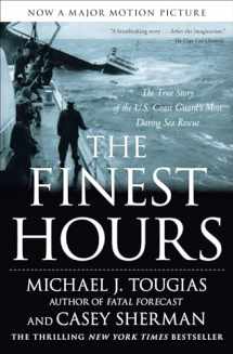 9781416567226-1416567224-The Finest Hours: The True Story of the U.S. Coast Guard's Most Daring Sea Rescue